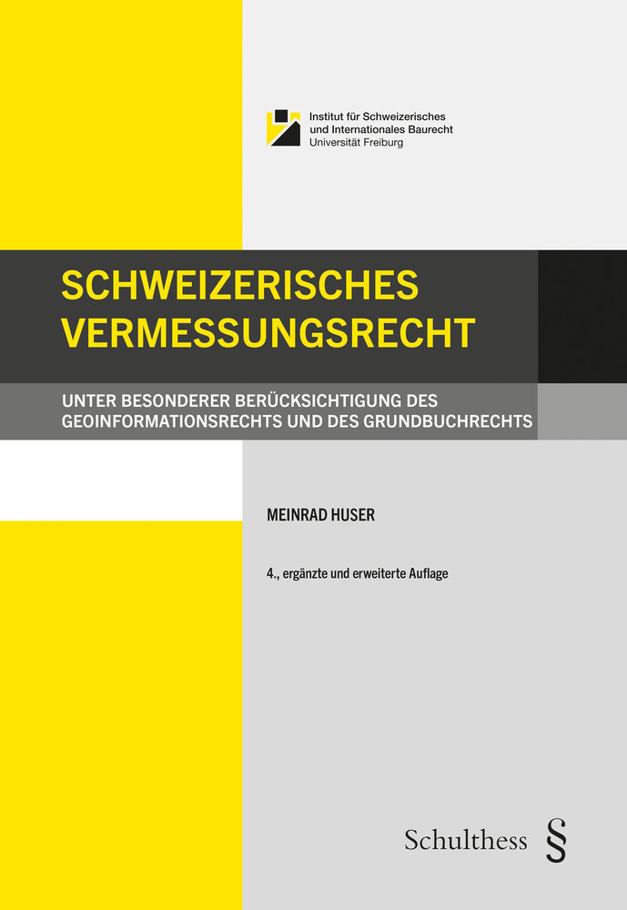 Schweizerisches Vermessungsrecht