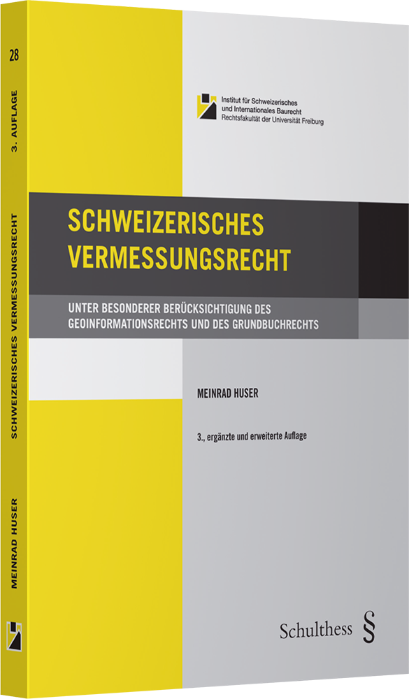 Schweizerisches Vermessungsrecht